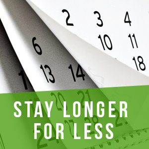 Stay longer for less